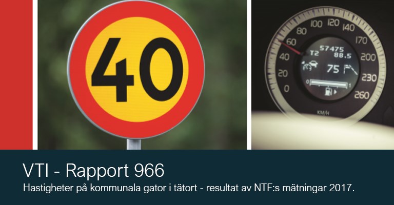 VTI Rapport 966 - Hastighet på kommunala gator i tätort