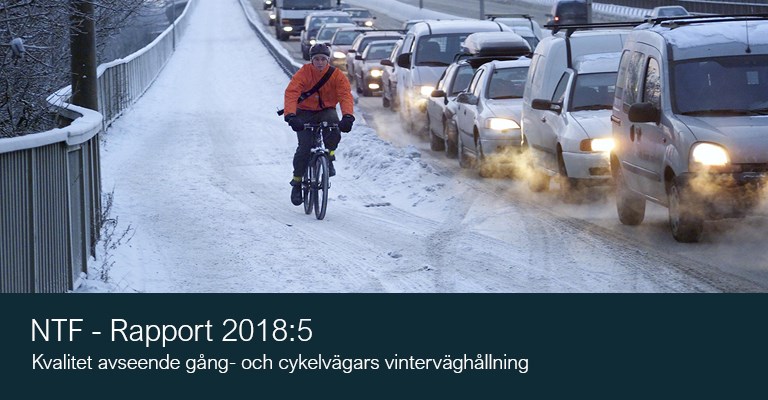 2018:5 Kvalitet avseende gång- och cykelvägars vinterväghållning