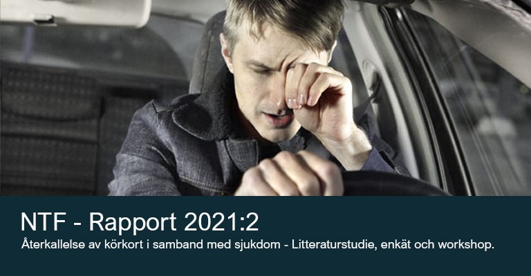 2021:2 Återkallelse av körkort i samband med sjukdom